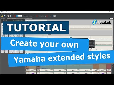 Make your own Yamaha extended style with JJazzLab (tutorial)