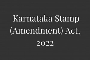 Karnataka Stamp (Amendment) Act, 2022