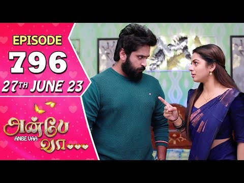 Anbe Vaa Serial | Episode 796 | 27th June 2023 | Virat | Delna Davis | Saregama TV Shows Tamil