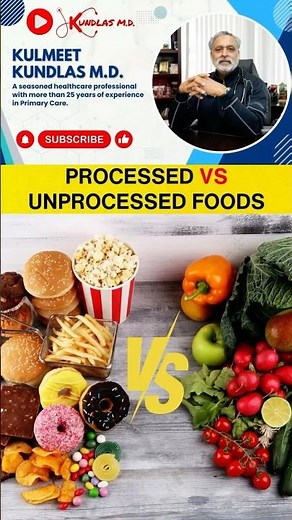 Processed food vs unprocessed foods