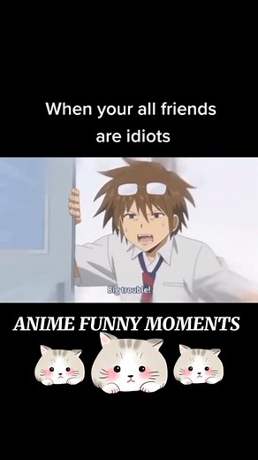 ANIME FUNNY MOMENTS #animereels #fypシ #anime #animefunny #animememes #animeedit | ANIME MEME