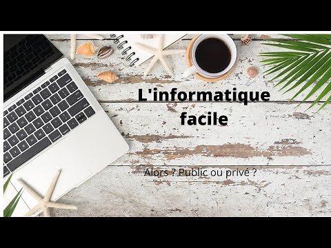 Réseaux publics ou privés