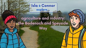 Farming and industry in Badenoch and Speyside Way - BBC Bitesize