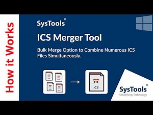 ICS Merger Tool by SysTools | Merge Multiple ICS Files | Best ICS File Merge Software