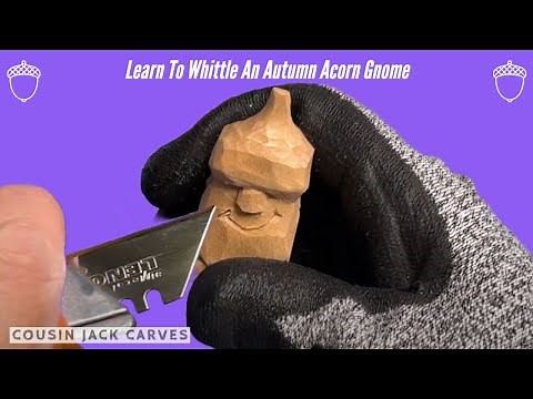 Carving A Gnome From Wood - Autumn Acorn Gnome Wood Carving Tutorial