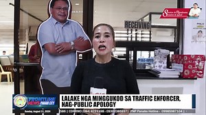 121K views · 1.8K reactions | WATCH| LALAKE NGA MINGGUKOD SA TRAFFIC ENFORCER, NAG-PUBLIC APOLOGY Reporter| Dolly Amag Video Editor| Richard Ligtas #FrontlineNewsPanabo #importabteinformed #PanaboCity #RELAMPAGOSCARES #ServiceToPanaboansServiceToGod | Panabo City Information Office | Facebook