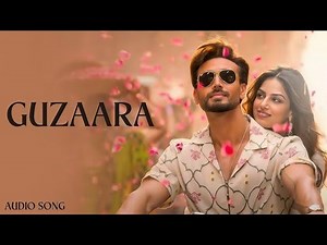 Guzaara (Song) | Tiger Shroff, Harnaaz | Josh Brar, Parampara, Kumaar | Sajid N, A. Harsha