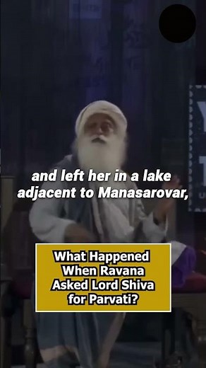 What Happened When Ravana Asked Lord Shiva for Parvati? #sadhguru