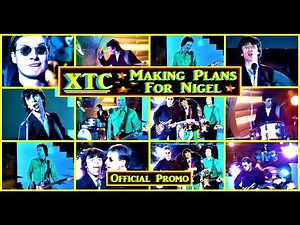 XTC : Making Plans For Nigel : Official Promo Video HD [1979]