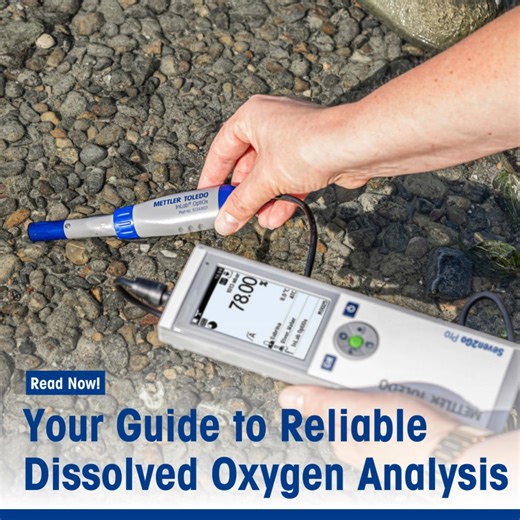 Discover expert tips and proven techniques for precise dissolved oxygen analysis in your lab—all with a single click! Read the article today! https://okt.to/5AqISZ | METTLER TOLEDO | Facebook