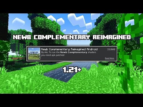 Newb Complementary Reimagined Shader For Minecraft Patch 1.21+