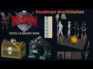 Deadman Annihilation OSRS | Quick Overview ⚔️| Everything you need to know!