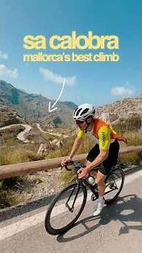 Sa Calobra - Mallorca’s most iconic climb - everything you need to know