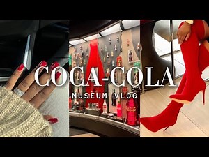 Episode 4 : Coca-Cola Museum | vlog