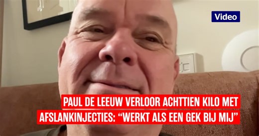 Paul de Leeuw viel bijna 20 kilo af dankzij afslankinjecties: “Het werkt als een gek bij mij”