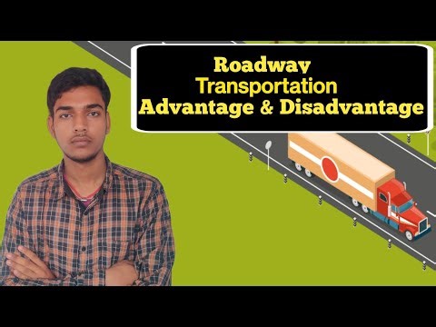 Roadway Transportation || Advantage & Disadvantage Of Roadway Transportation || Transportation Engg