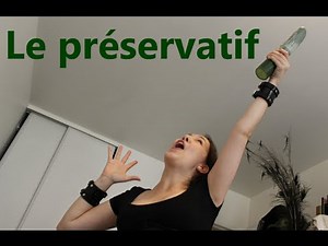 Le préservatif