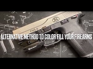 Alternative Method to Color Fill Your Firearms | Cleaner & Easier Option