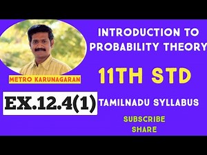 11th Std Maths Ex.12.4(1) A factory has two machines I and II. Machine I produces 60% of items and