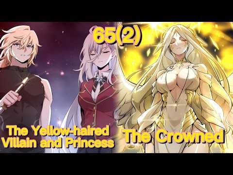 The Yellow-Haired Villain in the Female Main Character's Novel Wants Happiness (Chapter 65(2))