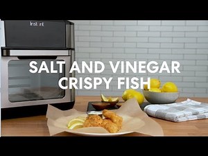 Instant Vortex Plus - Salt and Vinegar Crispy Fish
