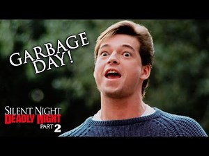 Garbage Day Sequence | Silent Night Deadly Night 2