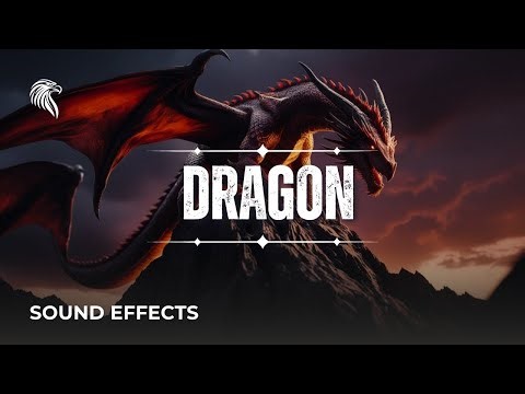 Bruitages de Dragon : Dragon Sound Effects – Roars, Wings & Fire