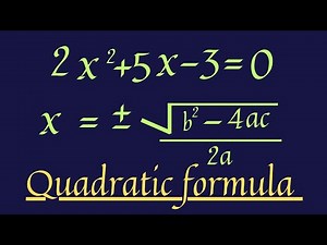 How to solve Quadratic Equations by the Formula method