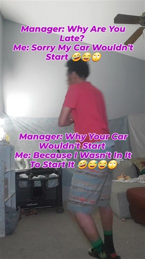 Manager: Why are you late? Me: Sorry, my car wouldn't start 🤣😂🙄 Manager: Why wouldn't your car start? Me: Because I wasn't in it to start it 🤣😅😂🙄 #WorkHumor #LateToWork #FunnyConversations #ManagerJokes #HilariousExcuses #ComedyGold #OfficeHumor #LOL #FunnyMoments #JustForLaughs #Relatable #DailyHumor #WorkLife #Sarcasm #LaughOutLoud #lmaomemes #LMAOReels #relatablememes #relatablecontent #relatablereels #relatablereel #relatablehumor #humorviral #workplacehumor #teamnosleepjuce #jacefash