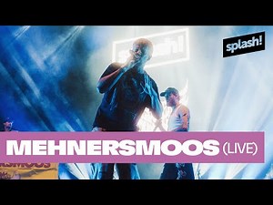 Mehnersmoos LIVE @ splash! Festival 2024
