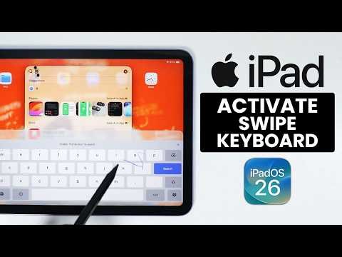 How to Turn On / Activate Swipe Keyboard on iPad (iPadOS 26)
