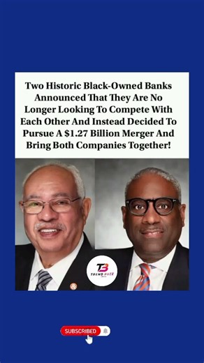 Two Black-Owned Banks Merge to Create $1.27B Powerhouse — Over 220 Years of Legacy United 🏦🤝#shorts