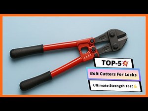 ✅ TOP 5 Best Bolt Cutters for Locks 2025🔥 | Lock Cutting Tools for Garage, Construction & DIY Use |