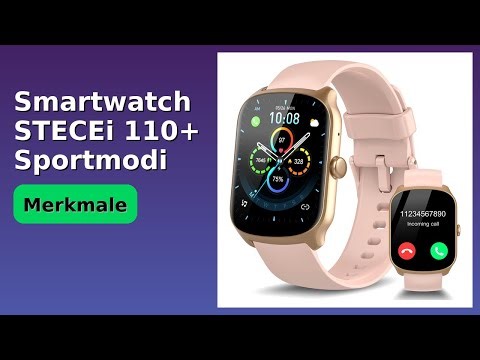 BEWERTUNG (2025): Smartwatch STECEi 110+ Sportmodi. WESENTLICHE Einzelheiten