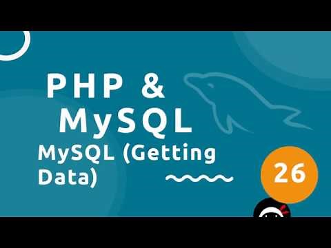 PHP Tutorial (& MySQL) #26 - Getting Data From a Database