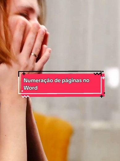 Como Numerar Páginas no Word: Passo a Passo Completo