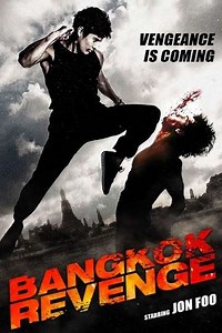 Bangkok Revenge (2012) - Movie