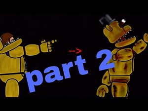 fredbear springlock failure in dc2 part 2