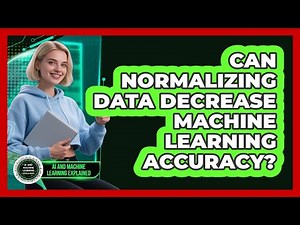 Can Normalizing Data Decrease Machine Learning Accuracy?