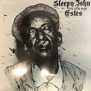 Sleepy John Estes - Drop Down Mama