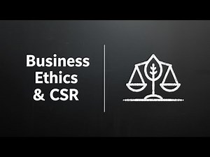 Business Ethics & CSR Explained in 2 Minutes