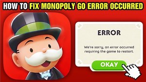 Monopoly Go "Error" Crash: Issue description, possible fixes, and more