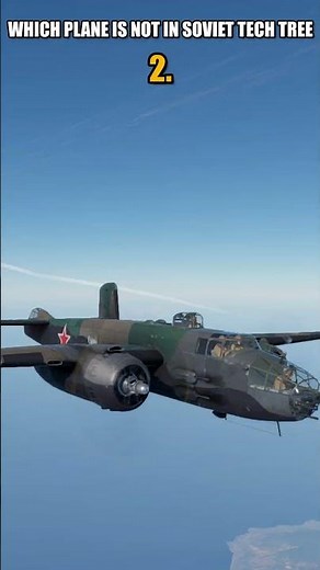 Which PLANE is NOT in the SOVIET TECH TREE in WAR THUNDER?