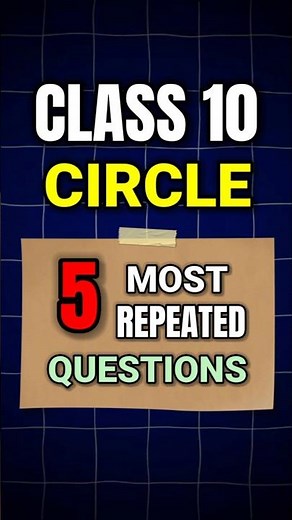Class 10 Maths Circles PYQs | Most Repeated Questions | #shorts #short