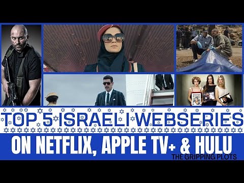 Top "5 Best Israeli Series" On NETFLIX, HULU, AND APPLE TV