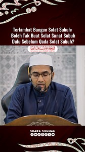 Terlambat Bangun Solat Subuh: Boleh Tak Buat Solat Sunat Subuh Dulu Sebelum Qada Solat Subuh? | Suara Sunnah