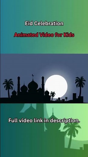 🌟 Eid Al-Fitr: A Magical Journey of Celebrations, Treats, and Smiles for Kids! | Muslim Kids Station