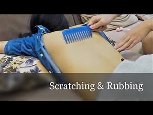 ASMR Gentle Back Massage, Scratching & Rubbing | Quarantine ASMR