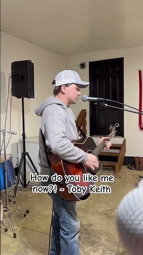How do you like me now?! - Toby Keith