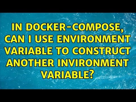 In docker-compose, can I use environment variable to construct another invironment variable?